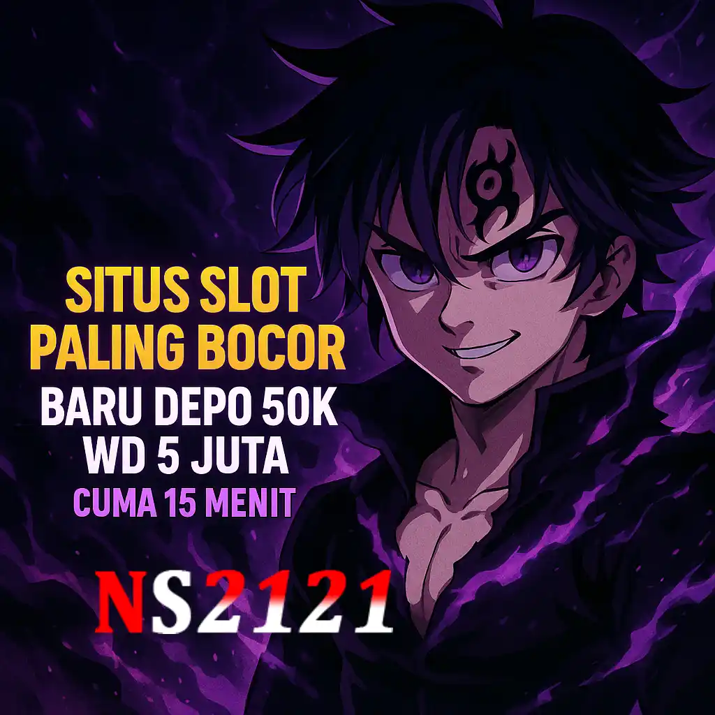 NS2121 | LINK LOGIN | LINK SLOT | ALTERNATIF